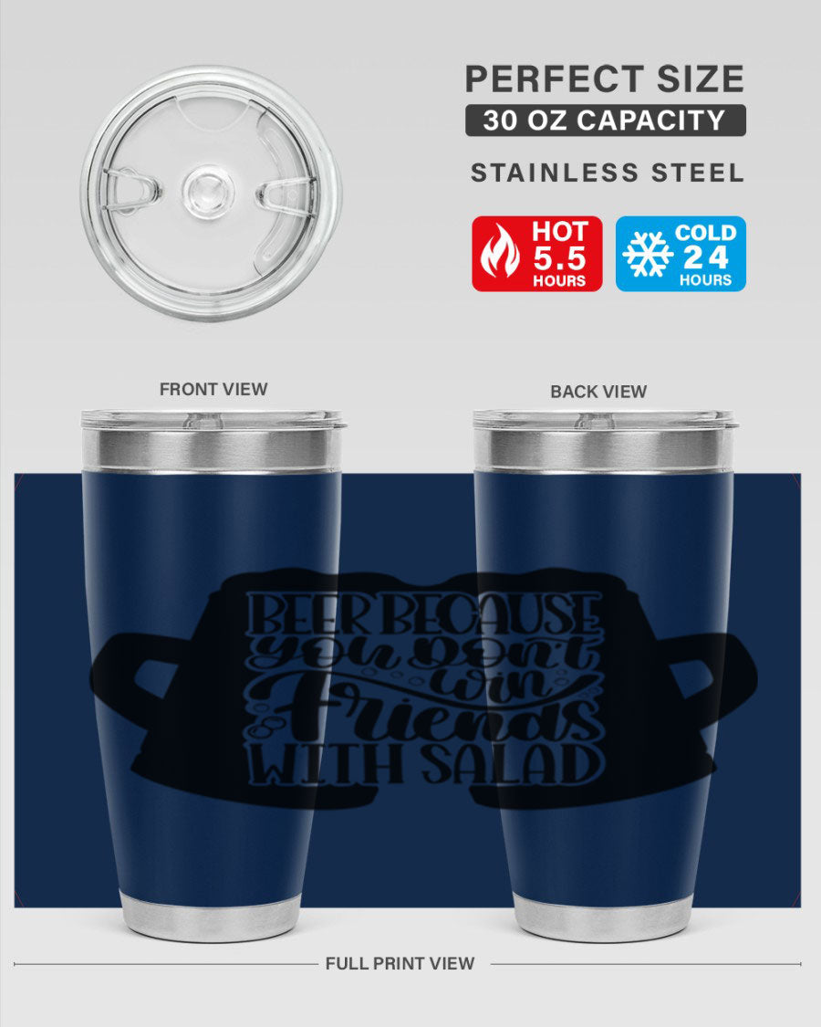 Beer Because You Don't Win 50# Tumbler in stainless steel with a humorous design, perfect for hot and cold beverages.