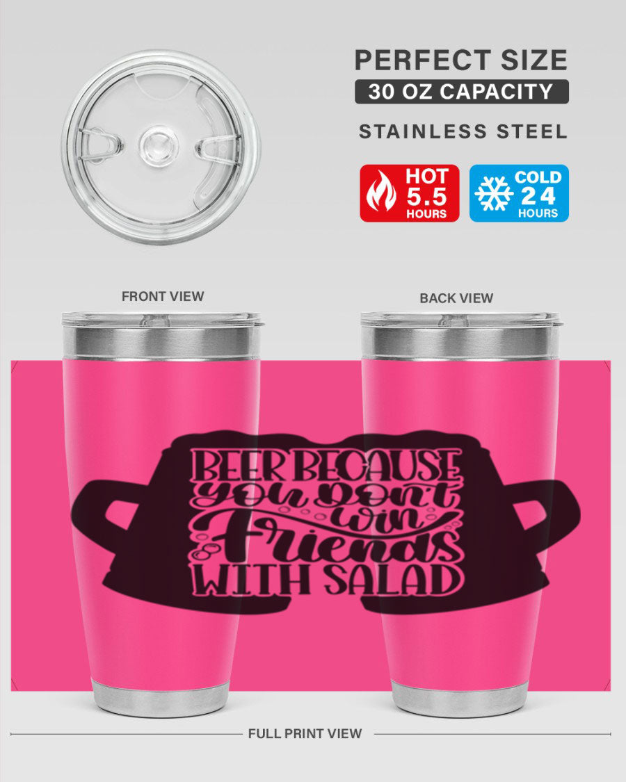 Beer Because You Don't Win 50# Tumbler in stainless steel with a humorous design, perfect for hot and cold beverages.