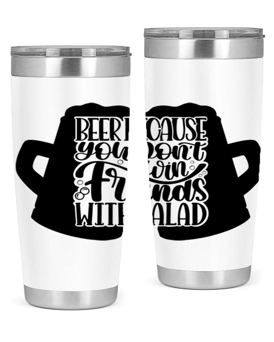 Beer Because You Don't Win 50# Tumbler in stainless steel with a humorous design, perfect for hot and cold beverages.