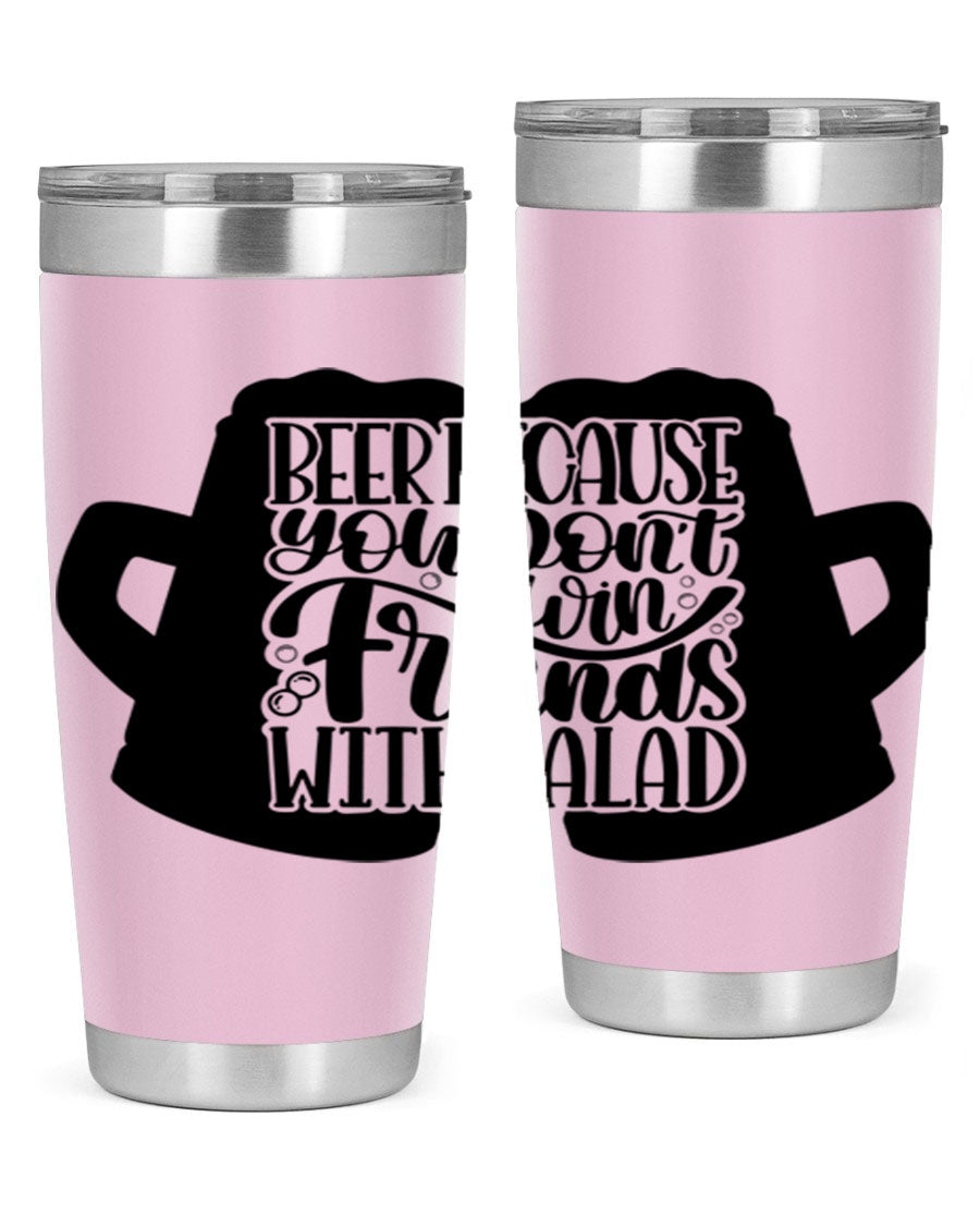 Beer Because You Don't Win 50# Tumbler in stainless steel with a humorous design, perfect for hot and cold beverages.