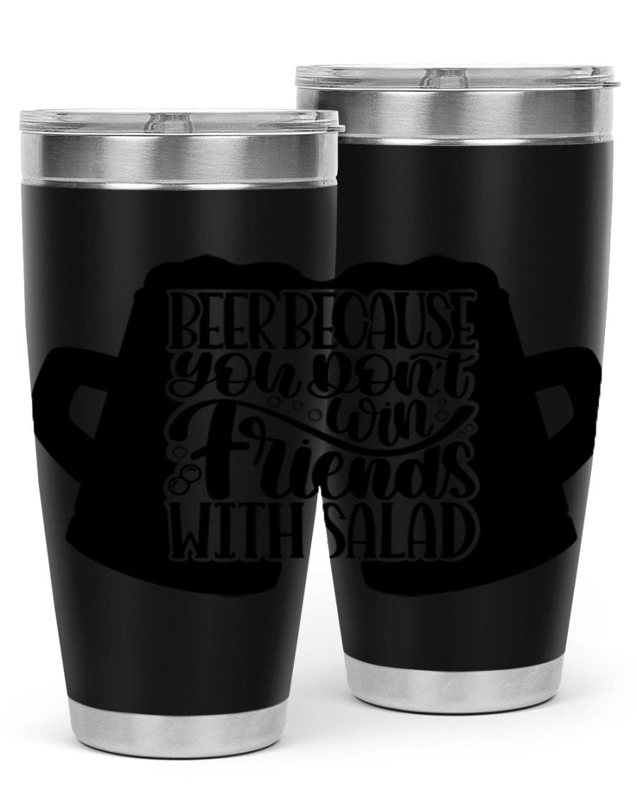 Beer Because You Don't Win 50# Tumbler in stainless steel with a humorous design, perfect for hot and cold beverages.