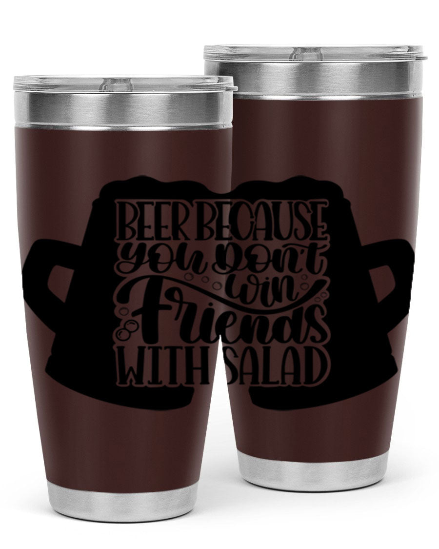 Beer Because You Don't Win 50# Tumbler in stainless steel with a humorous design, perfect for hot and cold beverages.