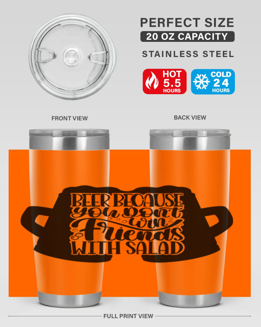 Beer Because You Don't Win 50# Tumbler in stainless steel with a humorous design, perfect for hot and cold beverages.