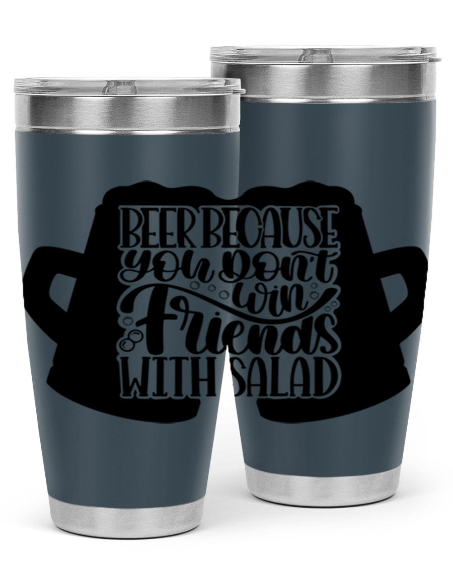 Beer Because You Don't Win 50# Tumbler in stainless steel with a humorous design, perfect for hot and cold beverages.