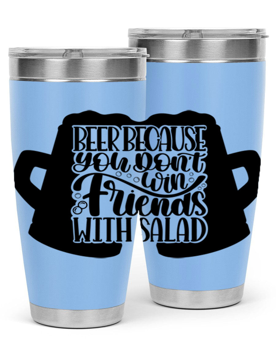 Beer Because You Don't Win 50# Tumbler in stainless steel with a humorous design, perfect for hot and cold beverages.