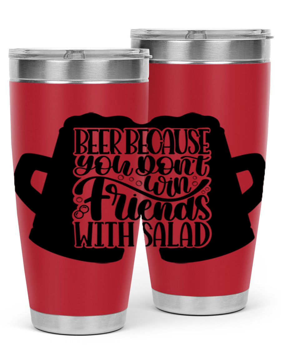 Beer Because You Don't Win 50# Tumbler in stainless steel with a humorous design, perfect for hot and cold beverages.