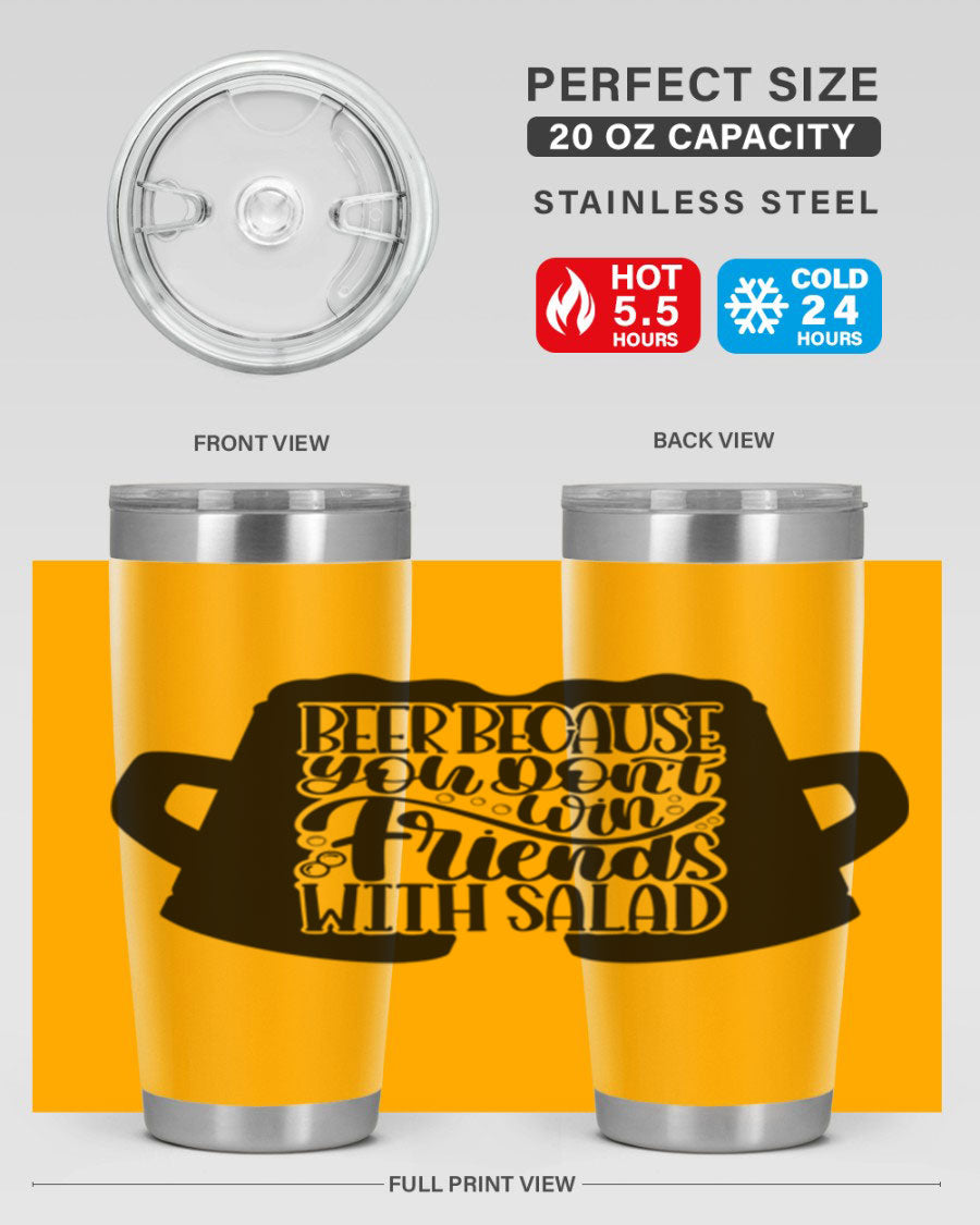 Beer Because You Don't Win 50# Tumbler in stainless steel with a humorous design, perfect for hot and cold beverages.