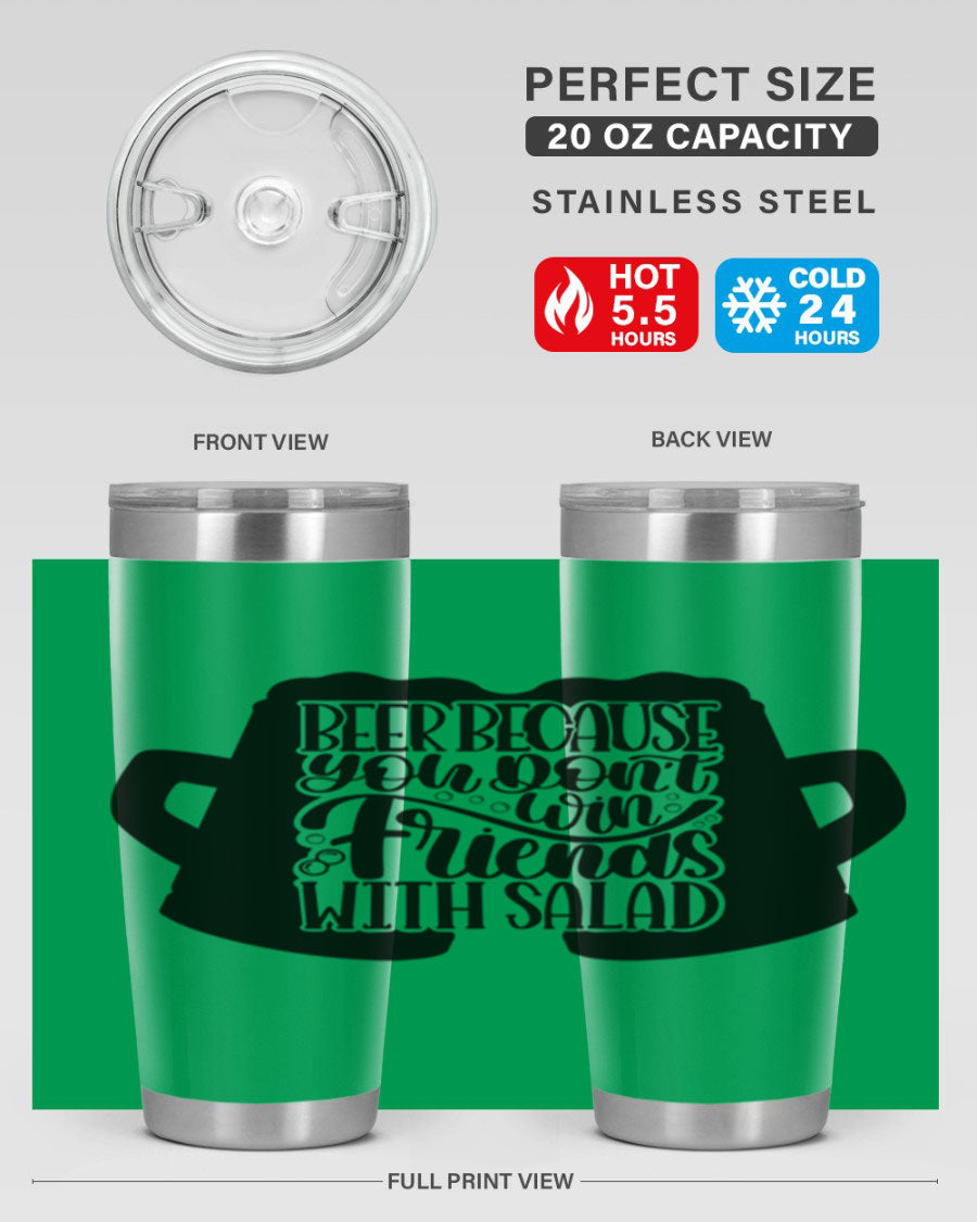Beer Because You Don't Win 50# Tumbler in stainless steel with a humorous design, perfect for hot and cold beverages.