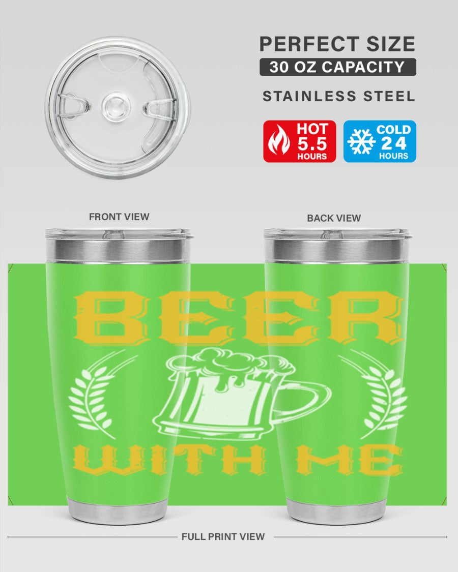 Beer With Me 103# Tumbler, a 20oz double wall vacuum stainless steel tumbler with a sleek design and drink-thru lid.