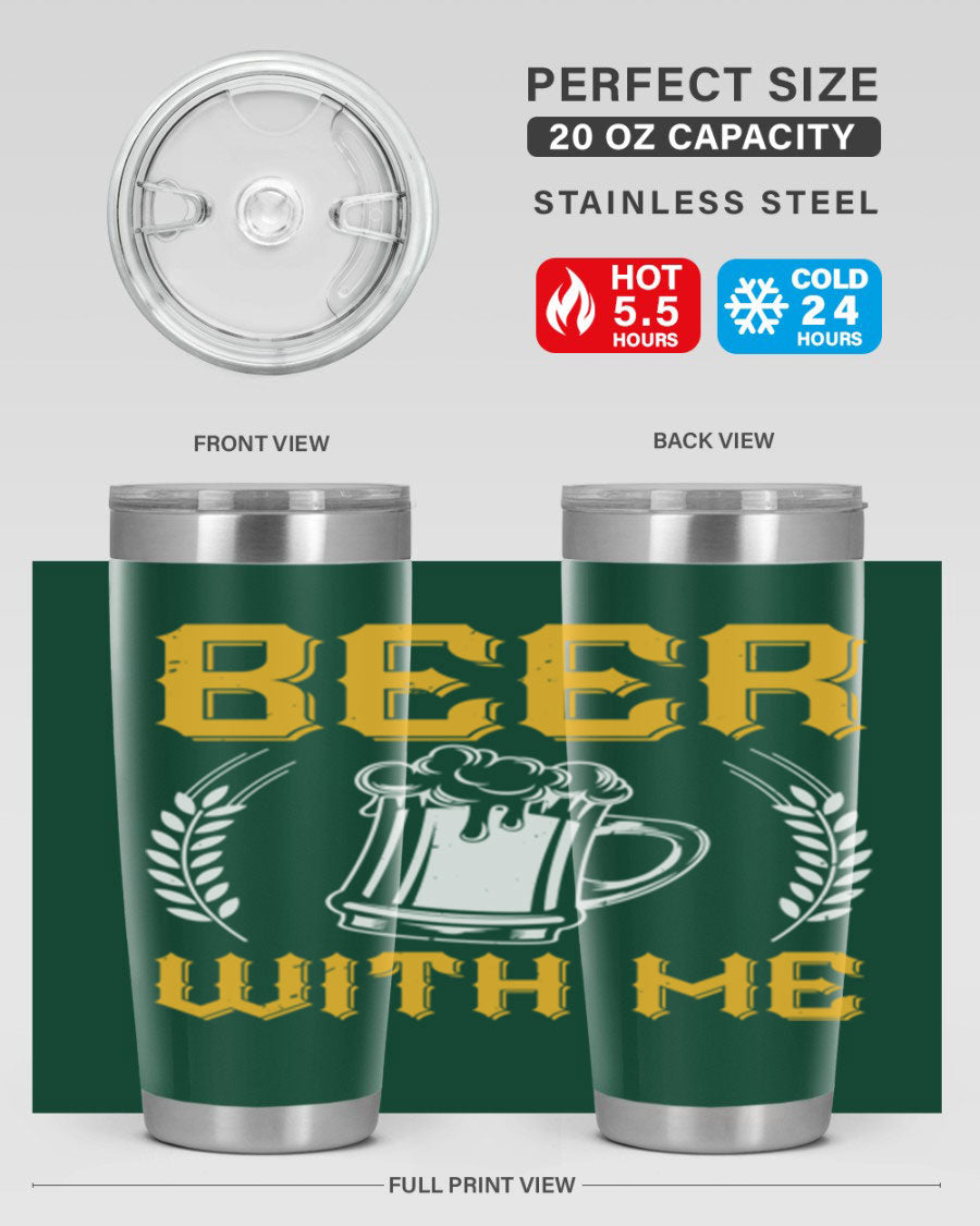 Beer With Me 103# Tumbler, a 20oz double wall vacuum stainless steel tumbler with a sleek design and drink-thru lid.