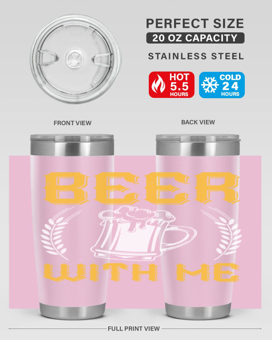 Beer With Me 103# Tumbler, a 20oz double wall vacuum stainless steel tumbler with a sleek design and drink-thru lid.
