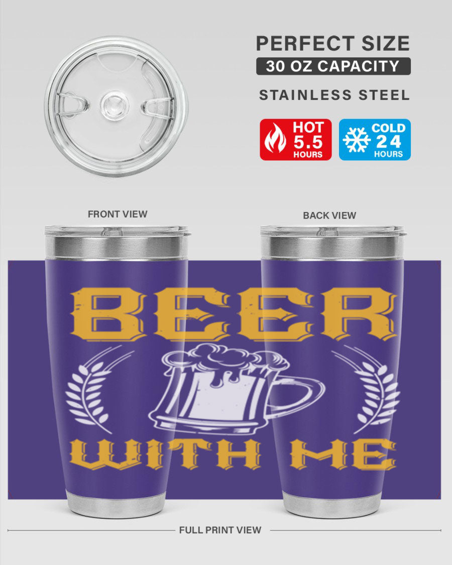 Beer With Me 103# Tumbler, a 20oz double wall vacuum stainless steel tumbler with a sleek design and drink-thru lid.