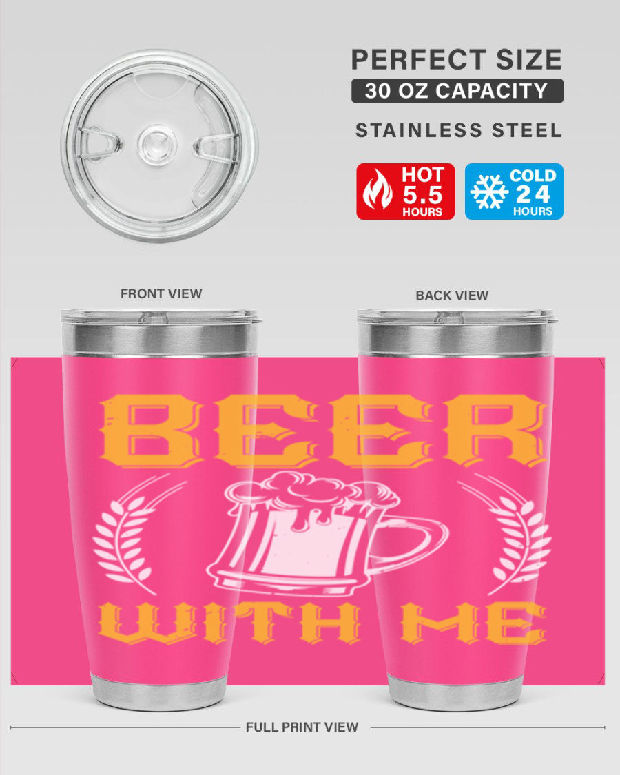 Beer With Me 103# Tumbler, a 20oz double wall vacuum stainless steel tumbler with a sleek design and drink-thru lid.