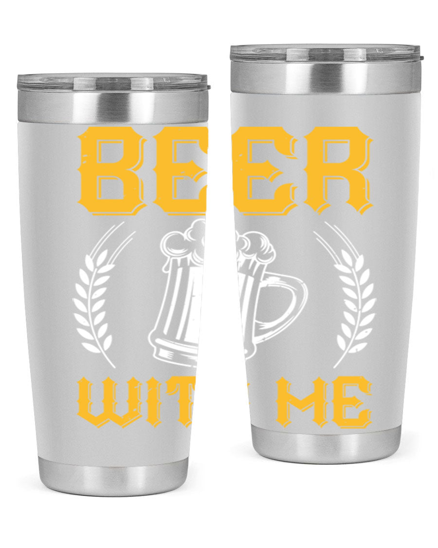 Beer With Me 103# Tumbler, a 20oz double wall vacuum stainless steel tumbler with a sleek design and drink-thru lid.