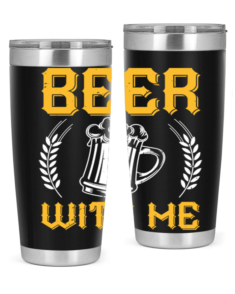 Beer With Me 103# Tumbler, a 20oz double wall vacuum stainless steel tumbler with a sleek design and drink-thru lid.