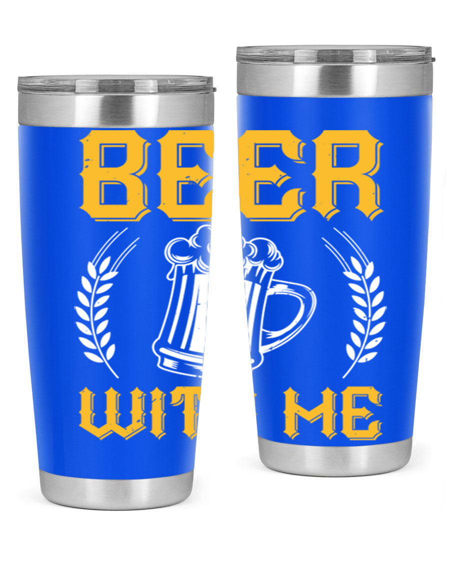 Beer With Me 103# Tumbler, a 20oz double wall vacuum stainless steel tumbler with a sleek design and drink-thru lid.