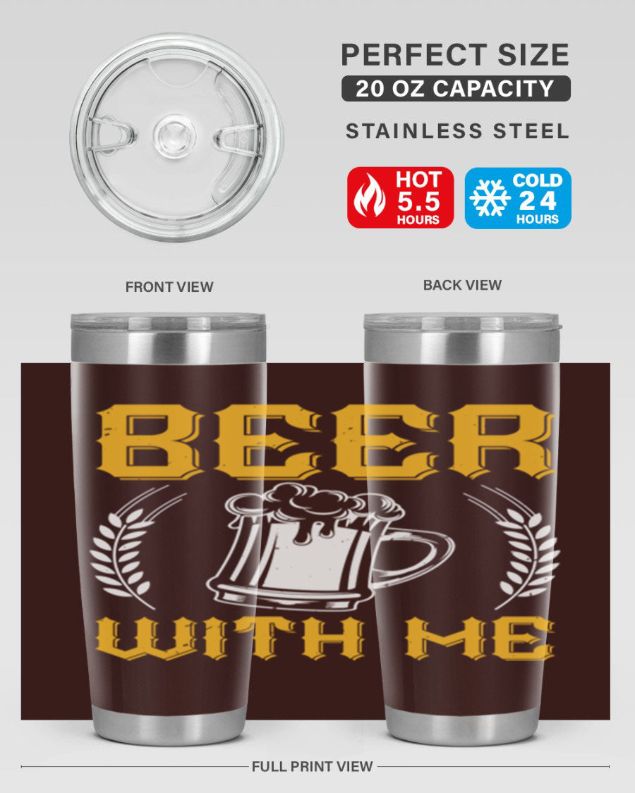 Beer With Me 103# Tumbler, a 20oz double wall vacuum stainless steel tumbler with a sleek design and drink-thru lid.