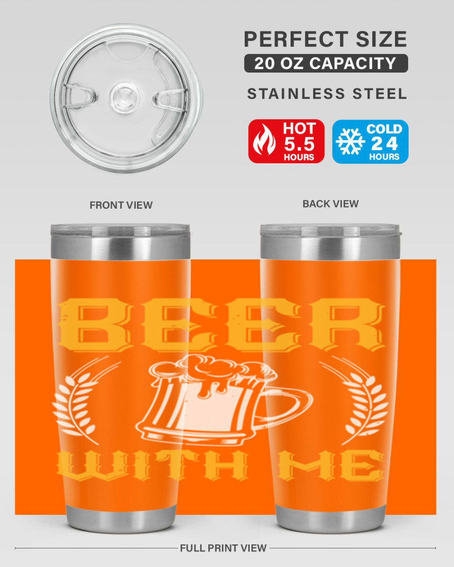 Beer With Me 103# Tumbler, a 20oz double wall vacuum stainless steel tumbler with a sleek design and drink-thru lid.