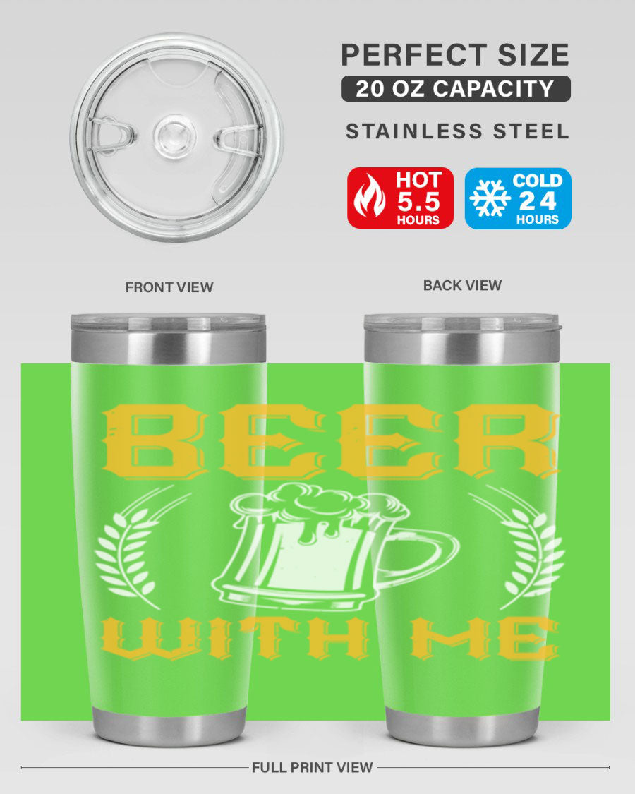 Beer With Me 103# Tumbler, a 20oz double wall vacuum stainless steel tumbler with a sleek design and drink-thru lid.