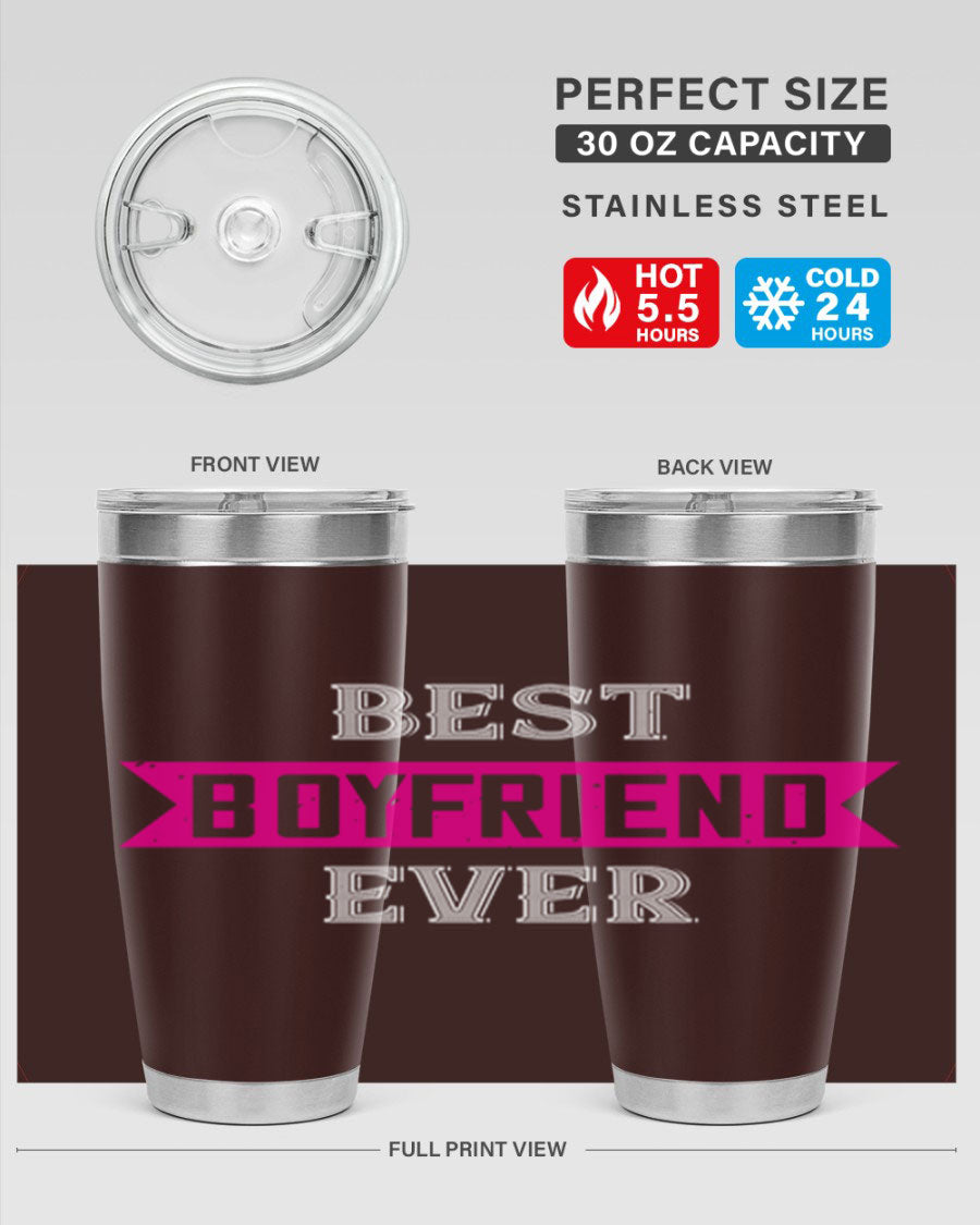 Best Boyfriend Ever 67# 20oz Tumbler in stainless steel with a stylish design, perfect for keeping drinks hot or cold.