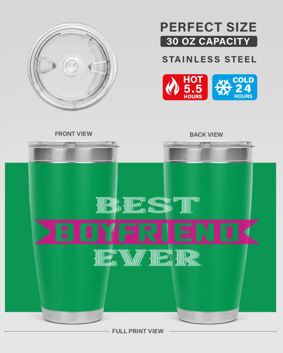 Best Boyfriend Ever 67# 20oz Tumbler in stainless steel with a stylish design, perfect for keeping drinks hot or cold.
