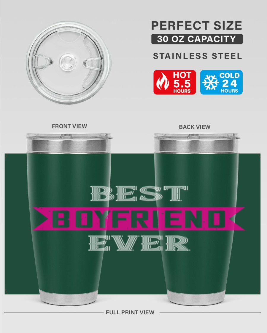 Best Boyfriend Ever 67# 20oz Tumbler in stainless steel with a stylish design, perfect for keeping drinks hot or cold.
