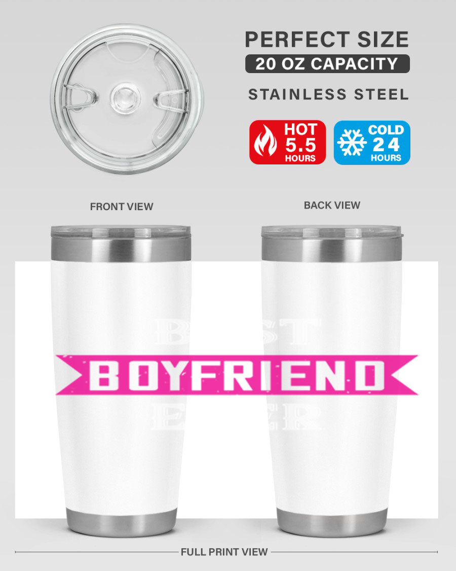 Best Boyfriend Ever 67# 20oz Tumbler in stainless steel with a stylish design, perfect for keeping drinks hot or cold.