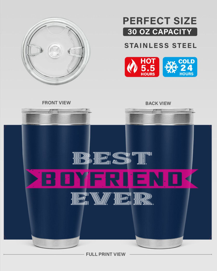 Best Boyfriend Ever 67# 20oz Tumbler in stainless steel with a stylish design, perfect for keeping drinks hot or cold.