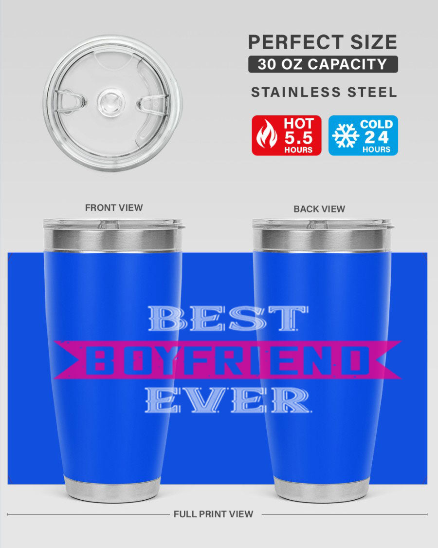 Best Boyfriend Ever 67# 20oz Tumbler in stainless steel with a stylish design, perfect for keeping drinks hot or cold.