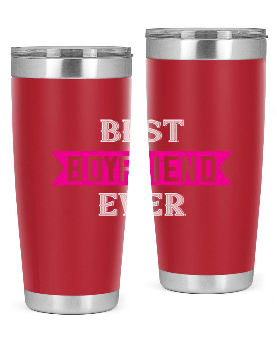 Best Boyfriend Ever 67# 20oz Tumbler in stainless steel with a stylish design, perfect for keeping drinks hot or cold.