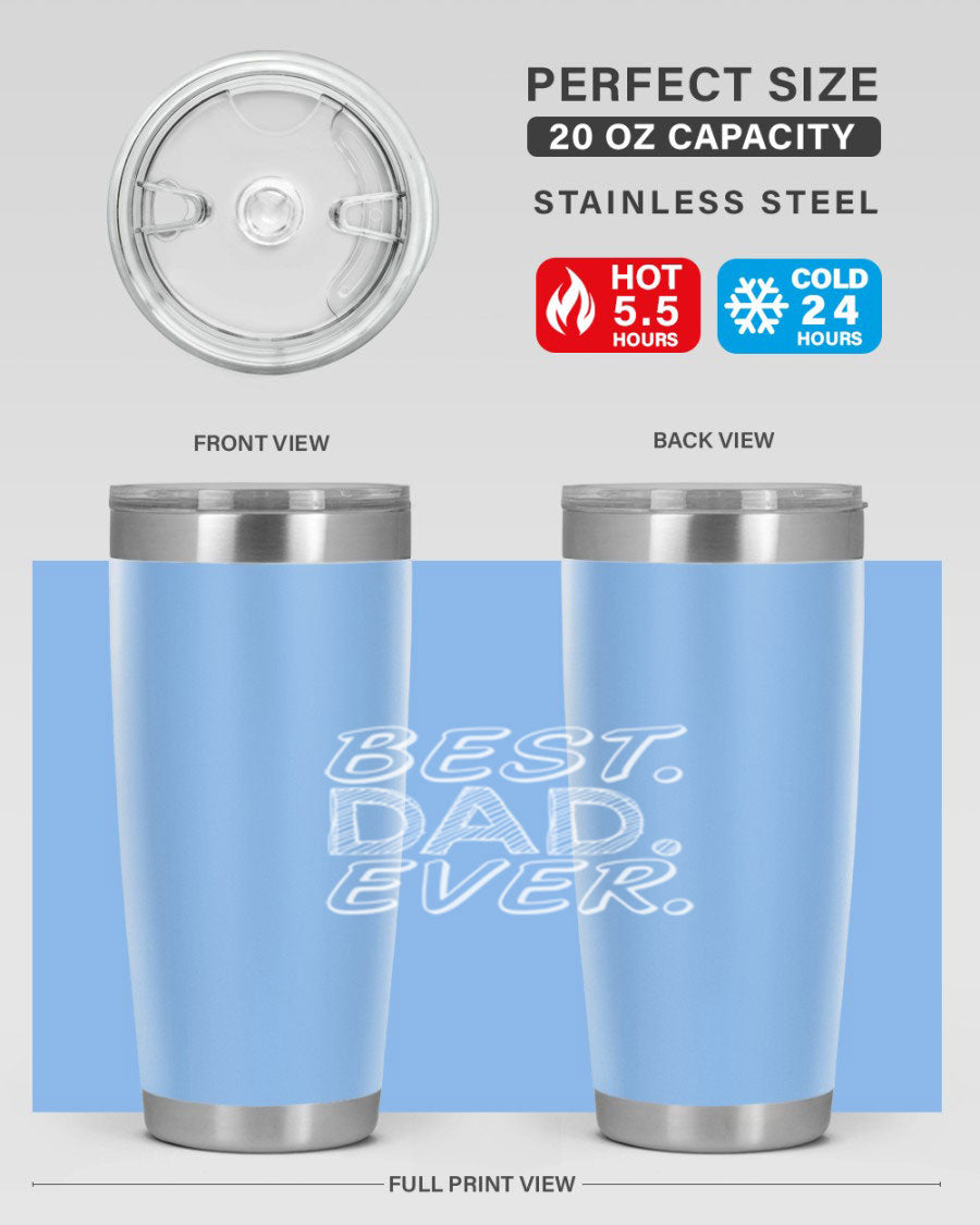 Best Dad Ever 47# Tumbler in stainless steel with a vibrant print, showcasing its double wall vacuum design.