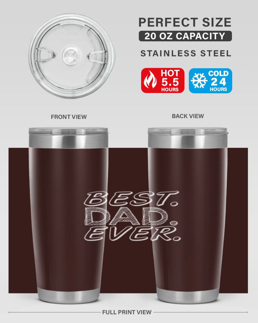 Best Dad Ever 47# Tumbler in stainless steel with a vibrant print, showcasing its double wall vacuum design.