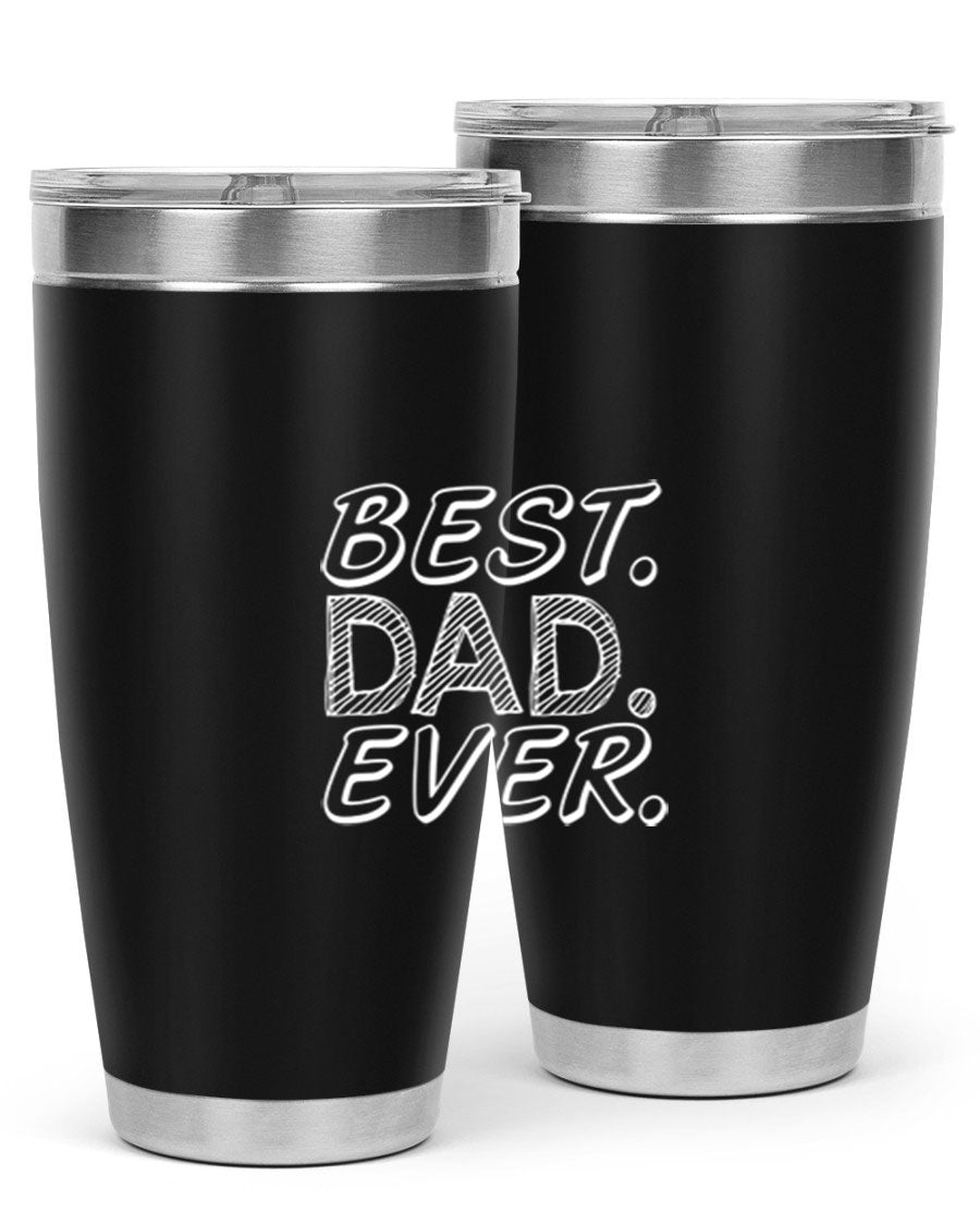 Best Dad Ever 47# Tumbler in stainless steel with a vibrant print, showcasing its double wall vacuum design.