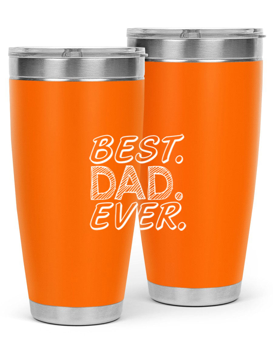 Best Dad Ever 47# Tumbler in stainless steel with a vibrant print, showcasing its double wall vacuum design.
