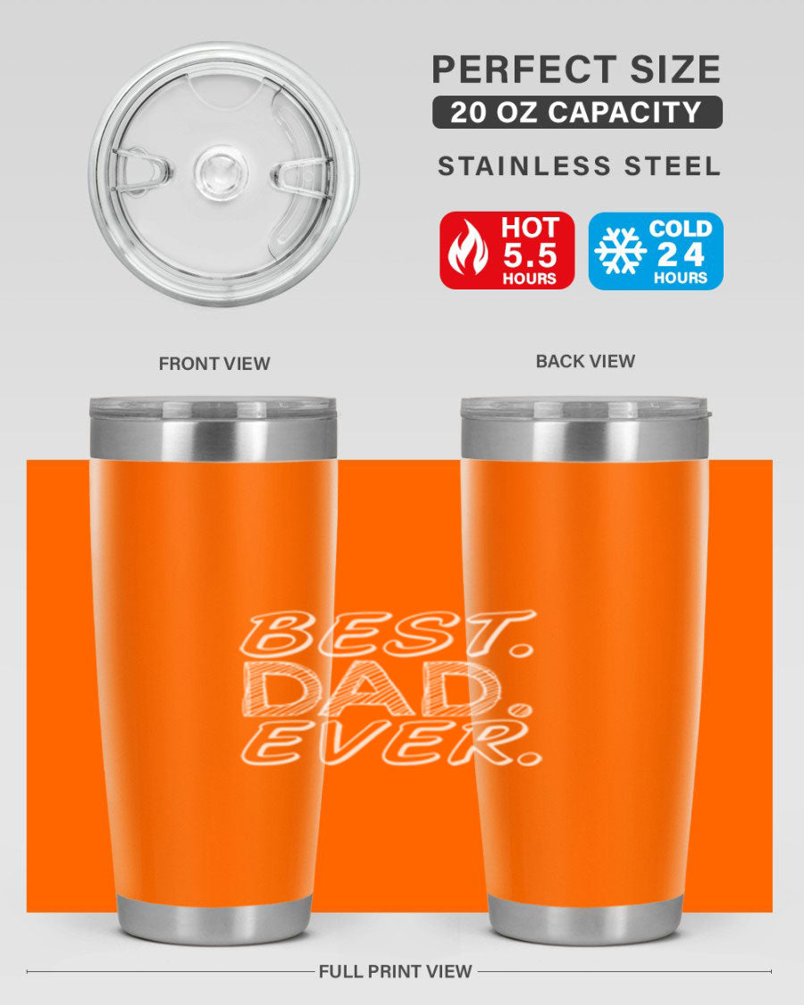 Best Dad Ever 47# Tumbler in stainless steel with a vibrant print, showcasing its double wall vacuum design.
