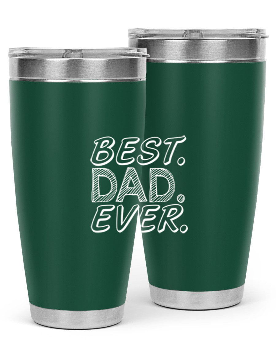 Best Dad Ever 47# Tumbler in stainless steel with a vibrant print, showcasing its double wall vacuum design.