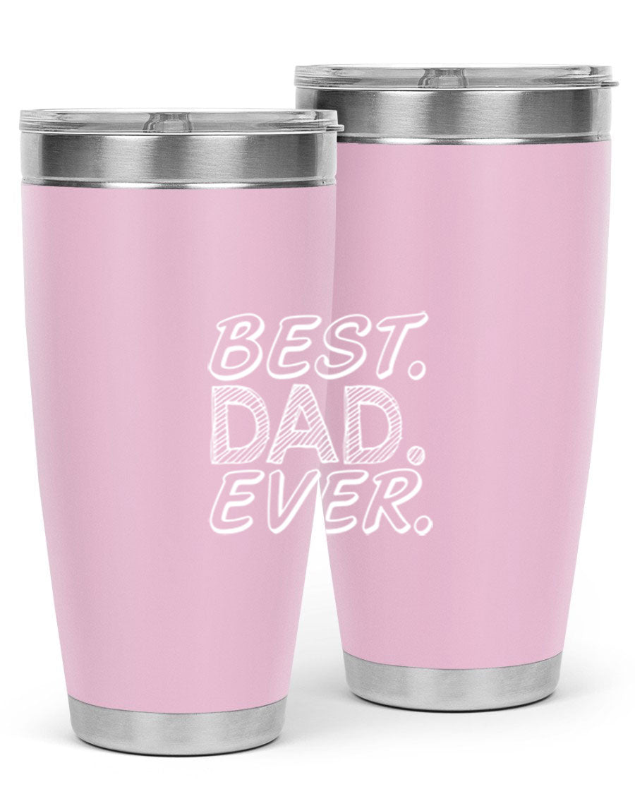 Best Dad Ever 47# Tumbler in stainless steel with a vibrant print, showcasing its double wall vacuum design.