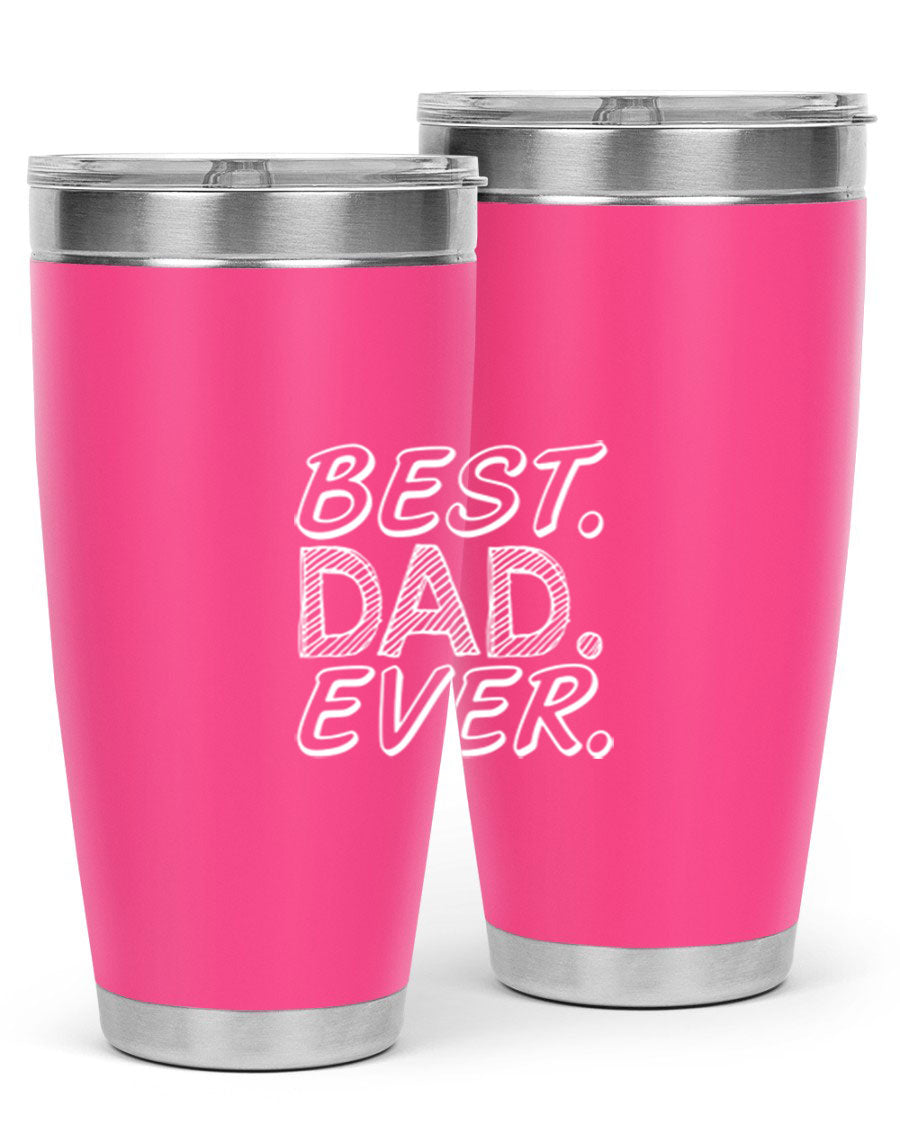 Best Dad Ever 47# Tumbler in stainless steel with a vibrant print, showcasing its double wall vacuum design.