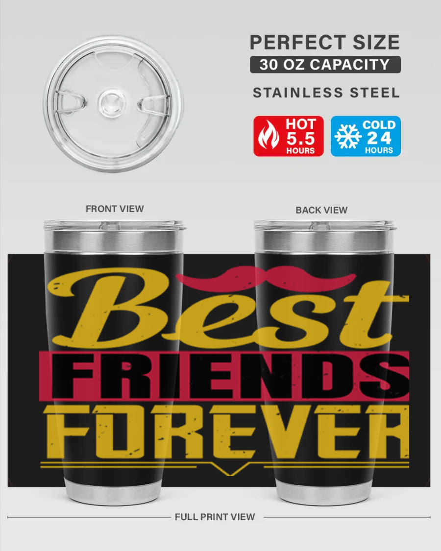 Best Friends Forever 20oz Tumbler with double wall vacuum insulation, featuring a drink-thru lid and a stylish design.