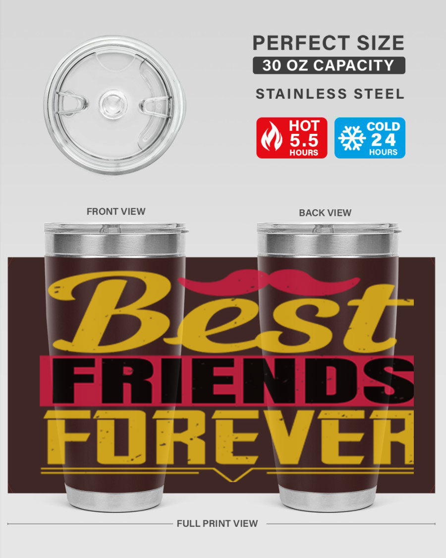 Best Friends Forever 20oz Tumbler with double wall vacuum insulation, featuring a drink-thru lid and a stylish design.