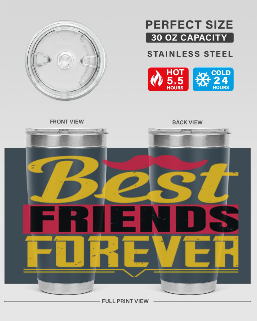 Best Friends Forever 20oz Tumbler with double wall vacuum insulation, featuring a drink-thru lid and a stylish design.