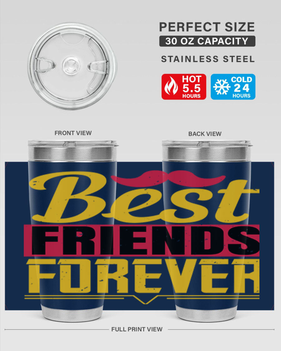 Best Friends Forever 20oz Tumbler with double wall vacuum insulation, featuring a drink-thru lid and a stylish design.