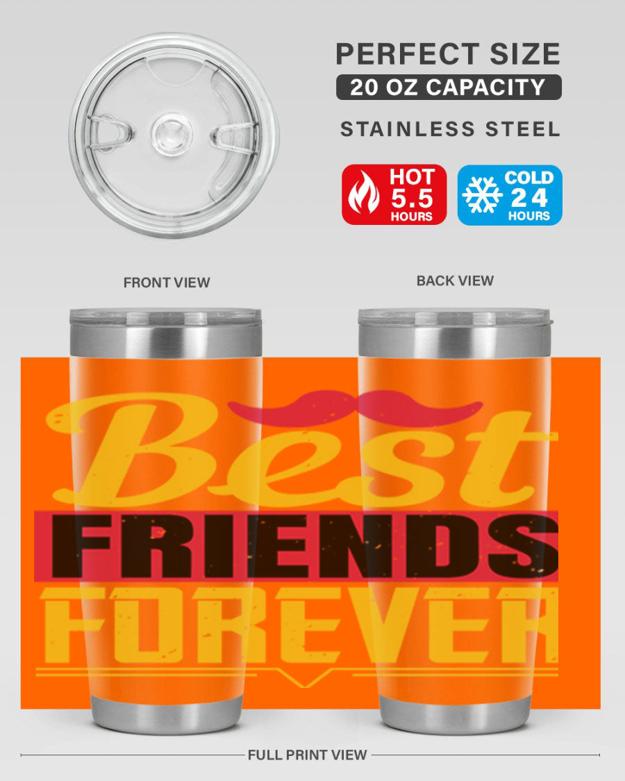 Best Friends Forever 20oz Tumbler with double wall vacuum insulation, featuring a drink-thru lid and a stylish design.