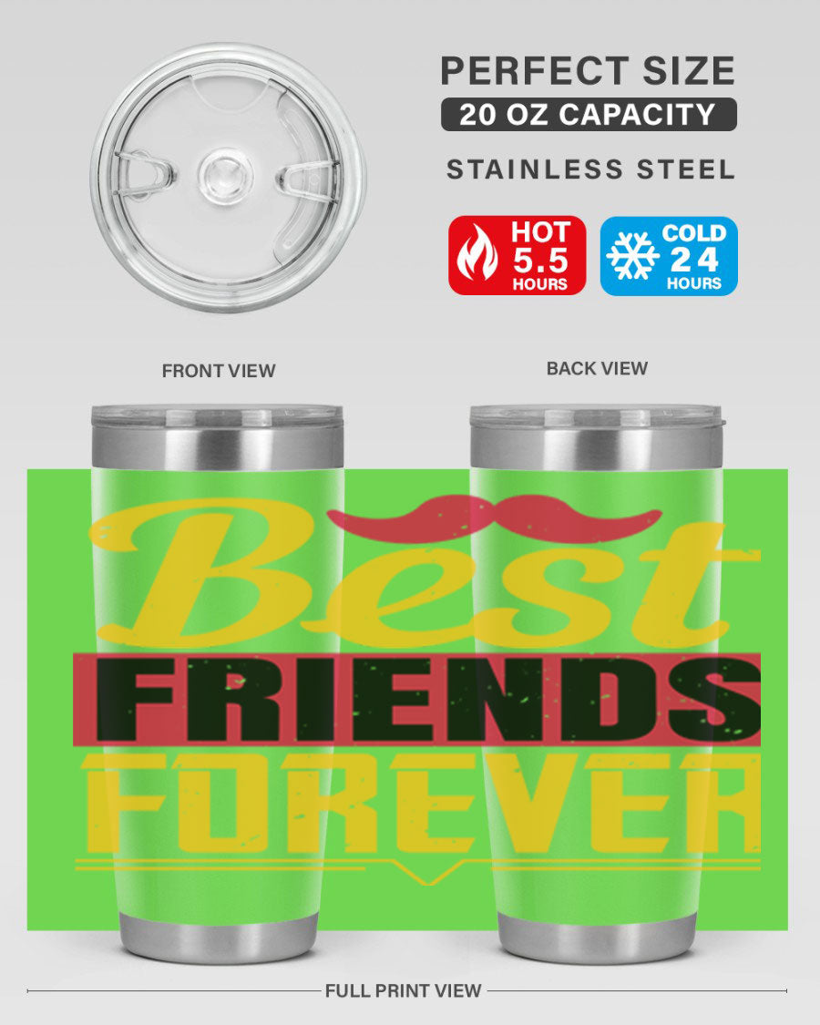 Best Friends Forever 20oz Tumbler with double wall vacuum insulation, featuring a drink-thru lid and a stylish design.