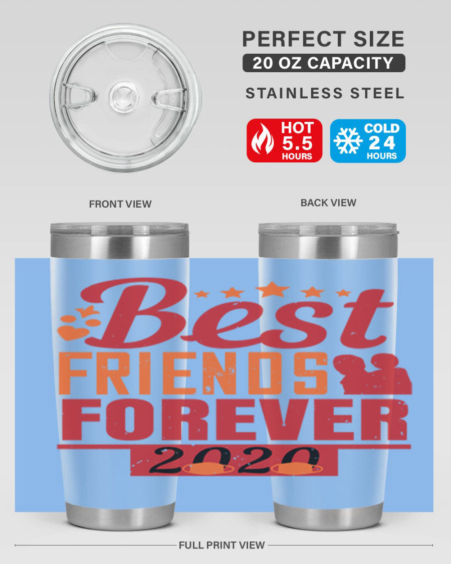 Best Friends Forever 20oz Tumbler featuring double wall vacuum insulation and a sleek design, perfect for hot and cold beverages.