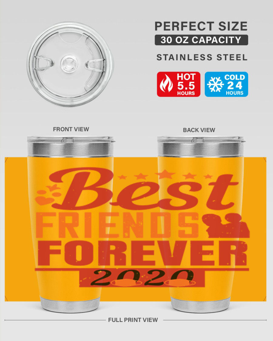 Best Friends Forever 20oz Tumbler featuring double wall vacuum insulation and a sleek design, perfect for hot and cold beverages.