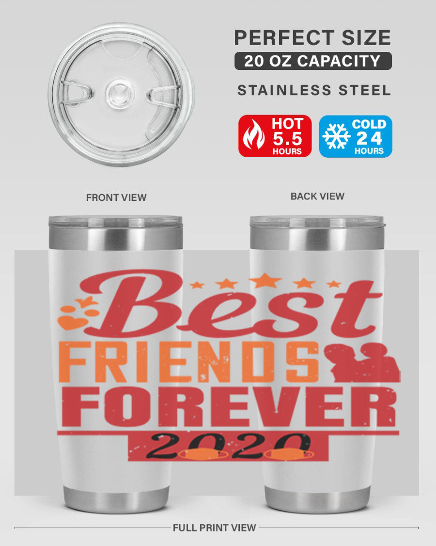 Best Friends Forever 20oz Tumbler featuring double wall vacuum insulation and a sleek design, perfect for hot and cold beverages.