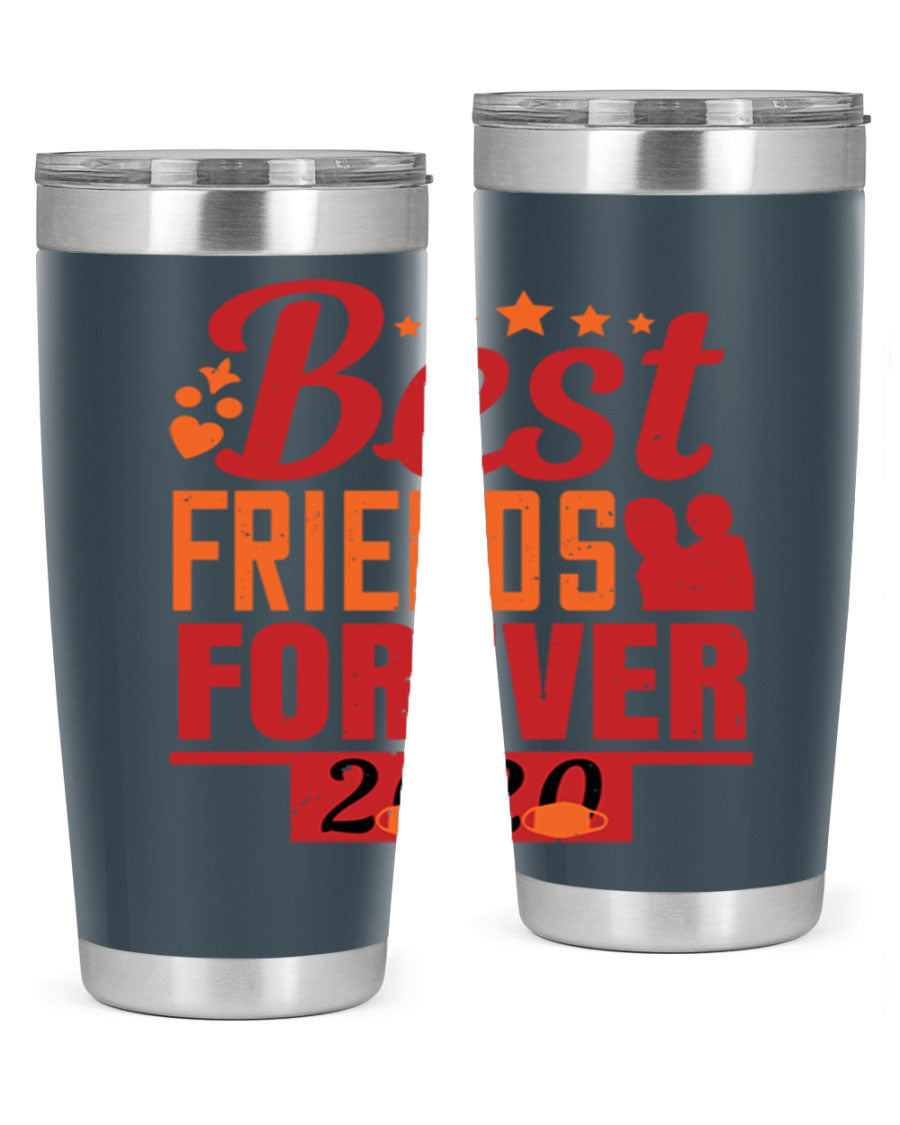 Best Friends Forever 20oz Tumbler featuring double wall vacuum insulation and a sleek design, perfect for hot and cold beverages.