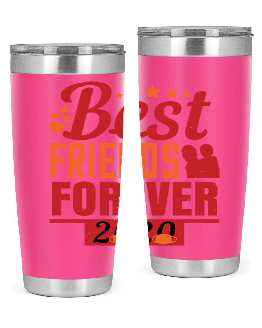 Best Friends Forever 20oz Tumbler featuring double wall vacuum insulation and a sleek design, perfect for hot and cold beverages.