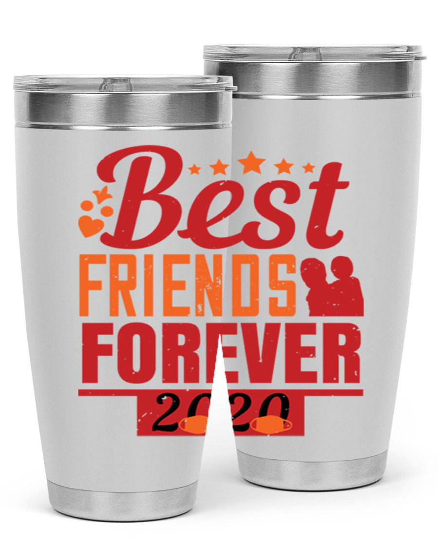 Best Friends Forever 20oz Tumbler featuring double wall vacuum insulation and a sleek design, perfect for hot and cold beverages.